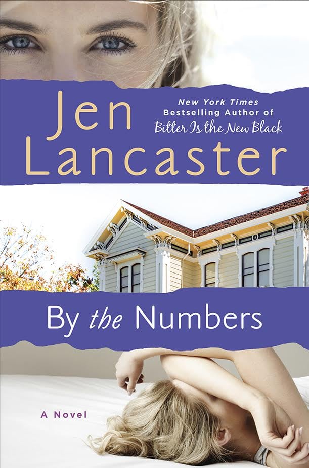 By The Numbers by Jen Lancaster