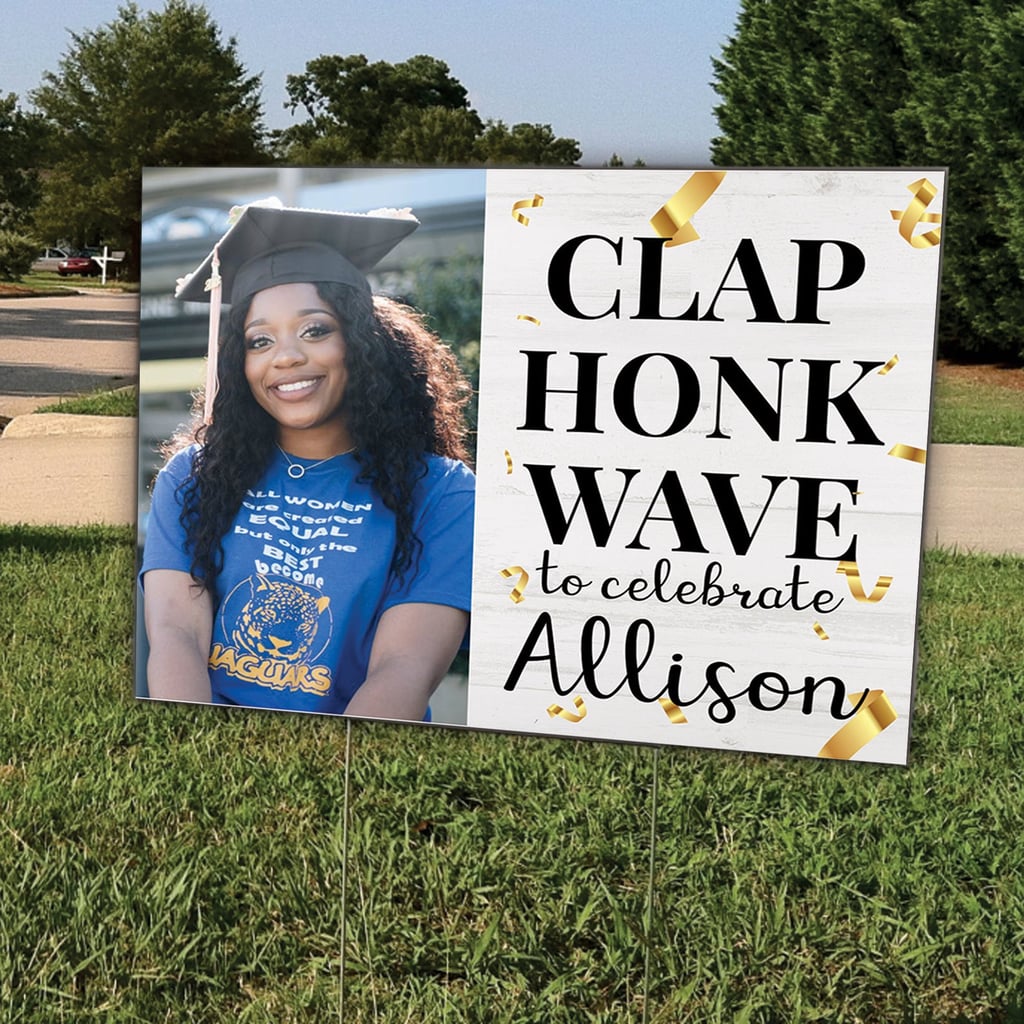 Clap, Honk, Wave Graduation Yard Sign