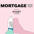 Mortgages 101: The First Steps to Buying Your Dream Home
