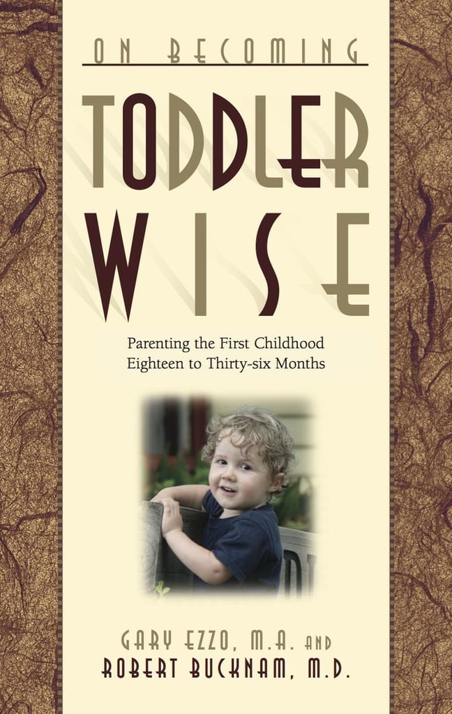 On Becoming Toddler Wise