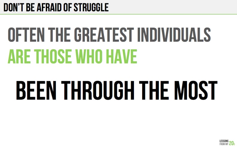 This Is Why You Should Embrace Struggle