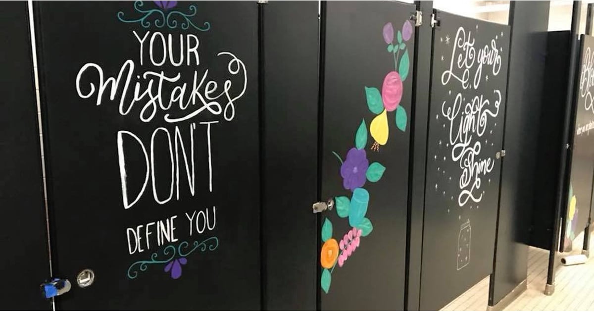 Parents Decorate School Bathrooms With Positive Quotes