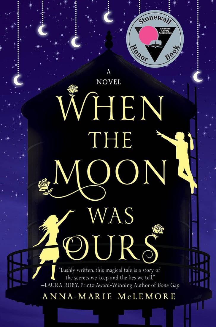 when the moon was ours a novel