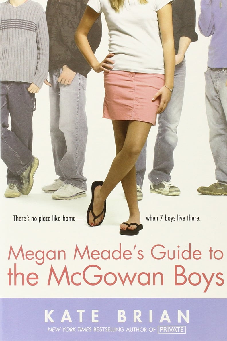 Megan Meade's Guide to the McGowan Boys by Kate Brian