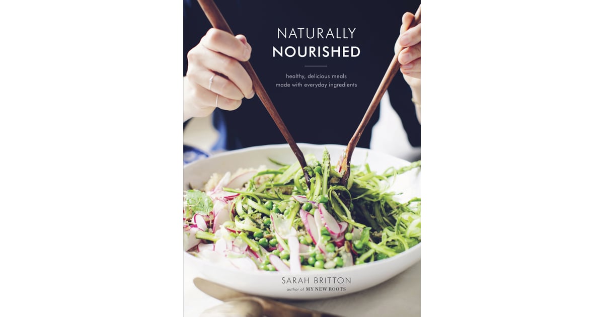 Naturally Nourished | Best Healthy Cookbooks | 2017 ...