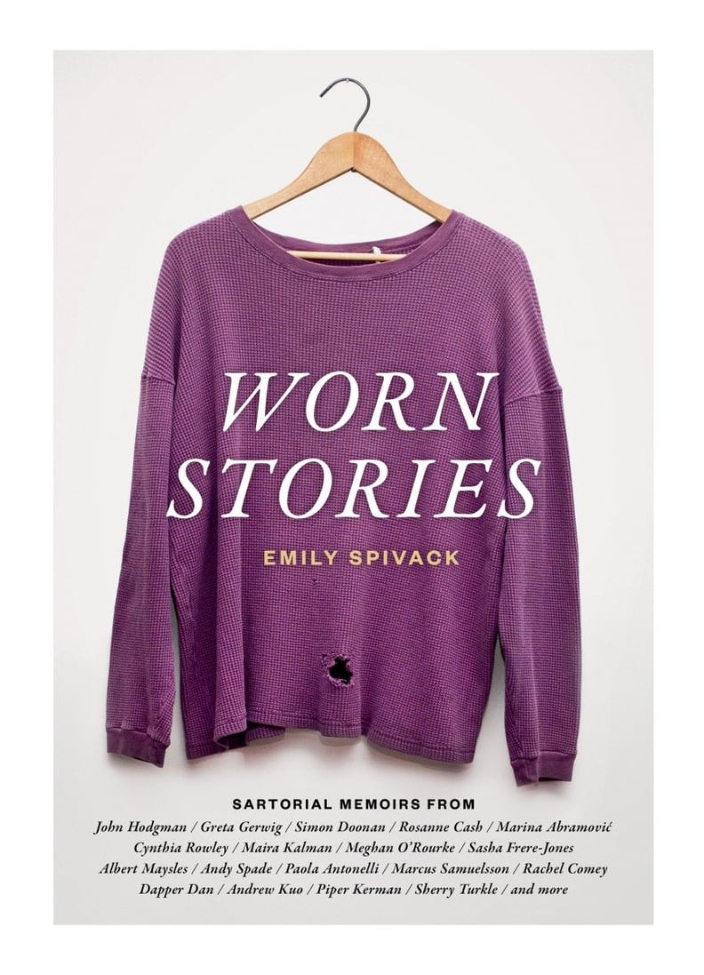 Worn Stories by Emily Spivack