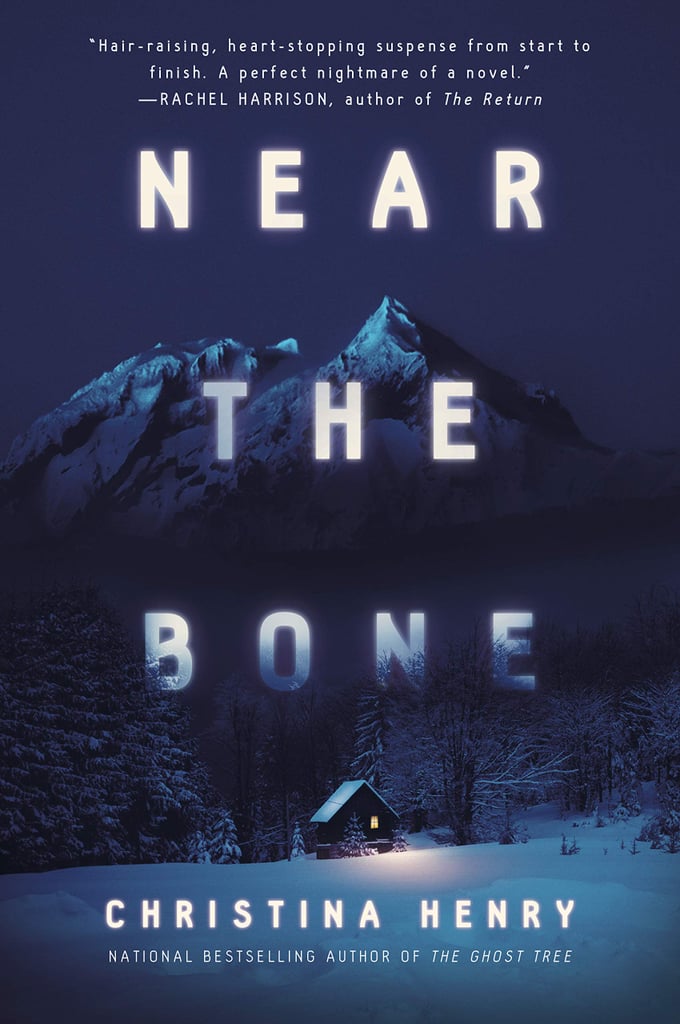 Near the Bone by Christina Henry
