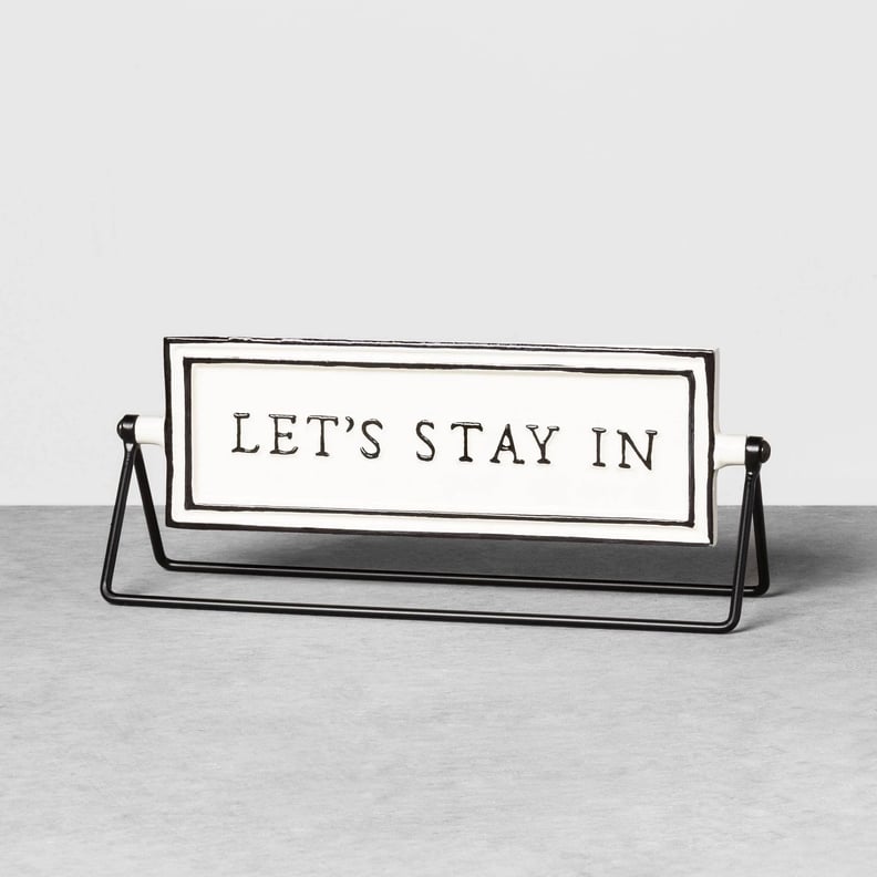 Let's Go Out / Let's Stay In Reversible Sign