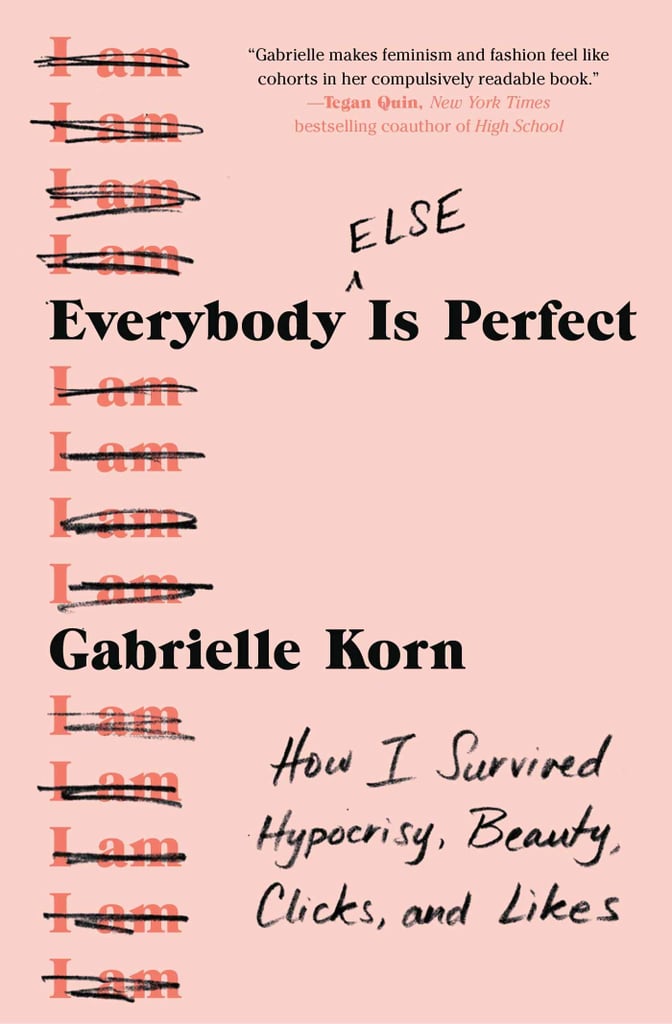 Everybody Else Is Perfect by Gabrielle Korn