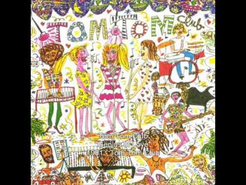 "Genius of Love" by Tom Tom Club
