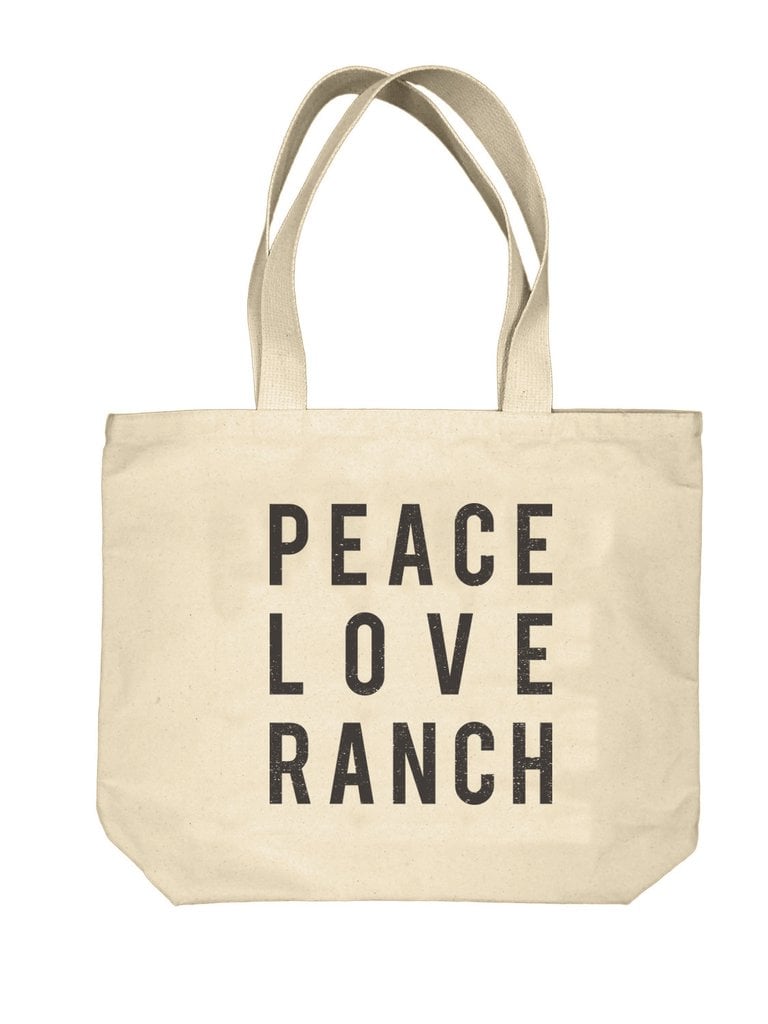 "Peace Love Ranch" Tote Bag