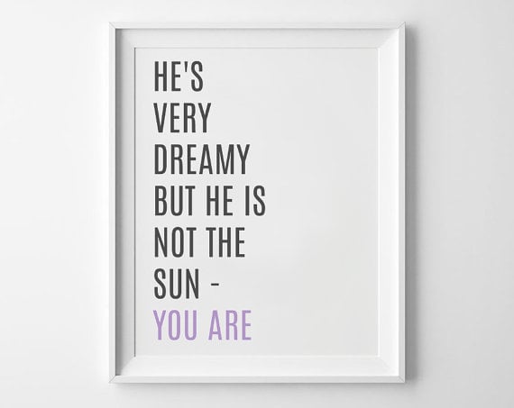 "He's Very Dreamy" Grey's Anatomy Quote Print
