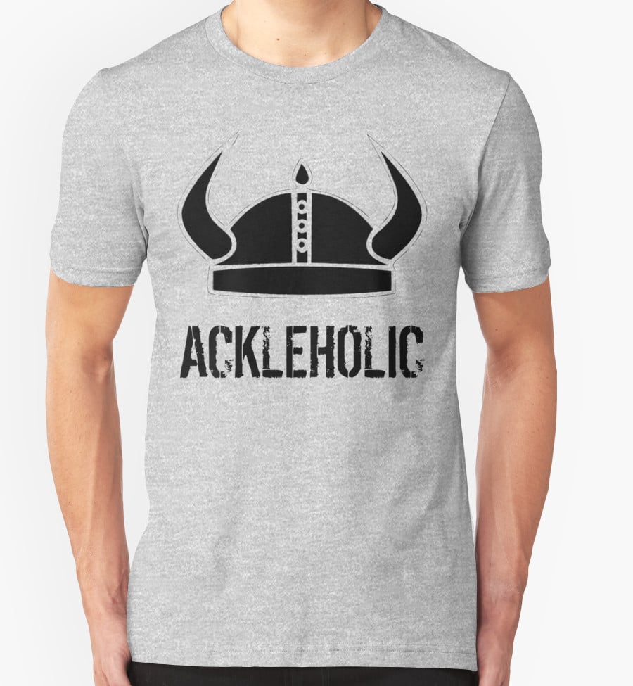 Ackleholic T-Shirt