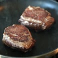 How to Pan-Sear Steak Like a Complete Badass