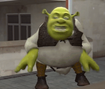 You've seen Shrek do ogre-ly terrible things.