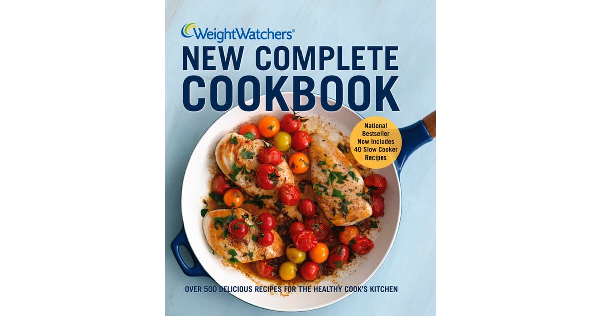 Weight Watchers New Complete Cookbook The Bestselling Cookbooks of
