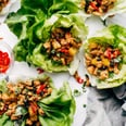 Get Ready to Go Crazy Over These Low-Carb, Keto-Friendly Chicken Lettuce Wrap Recipes