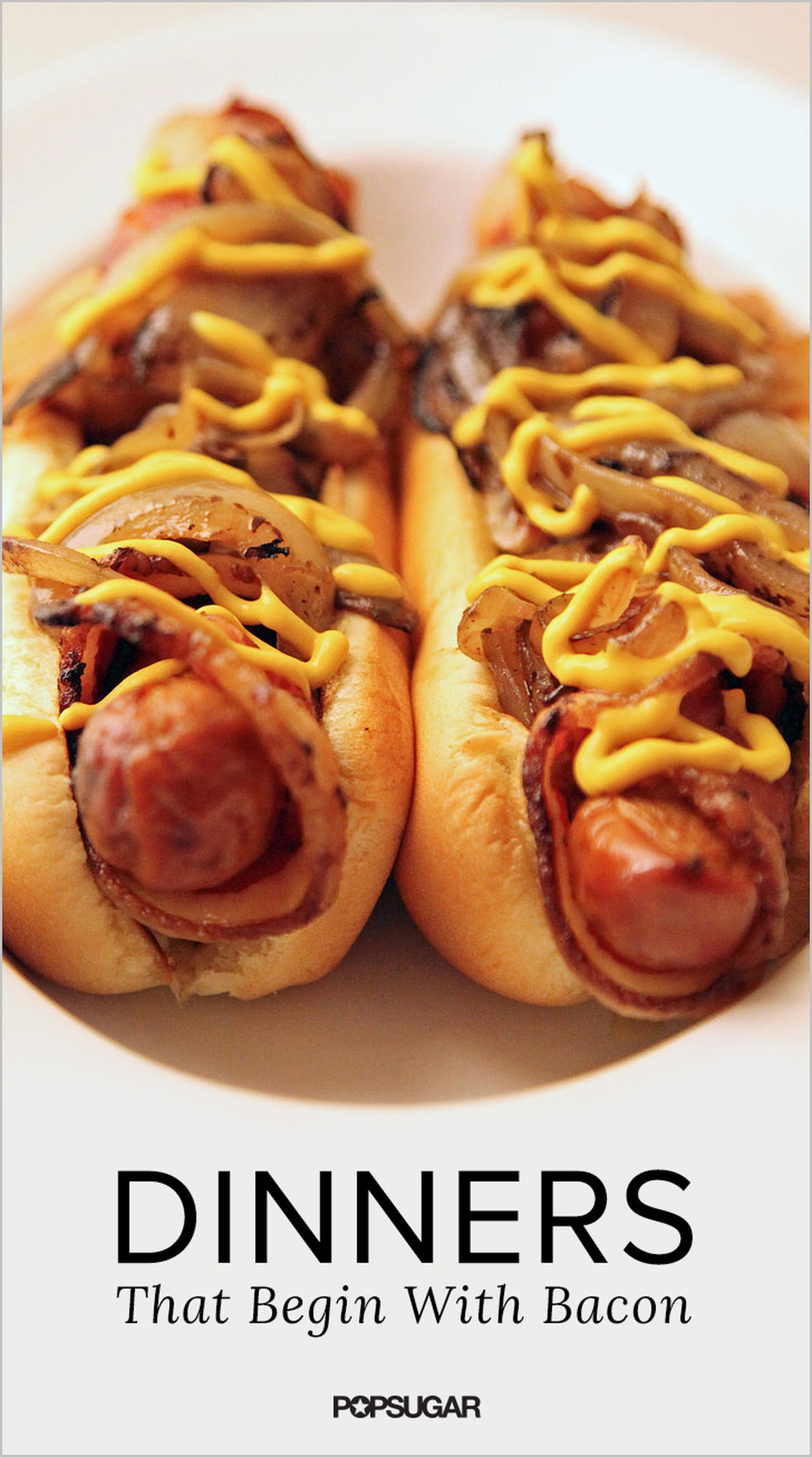 Fast and Easy Dinner Recipes With Bacon POPSUGAR Food