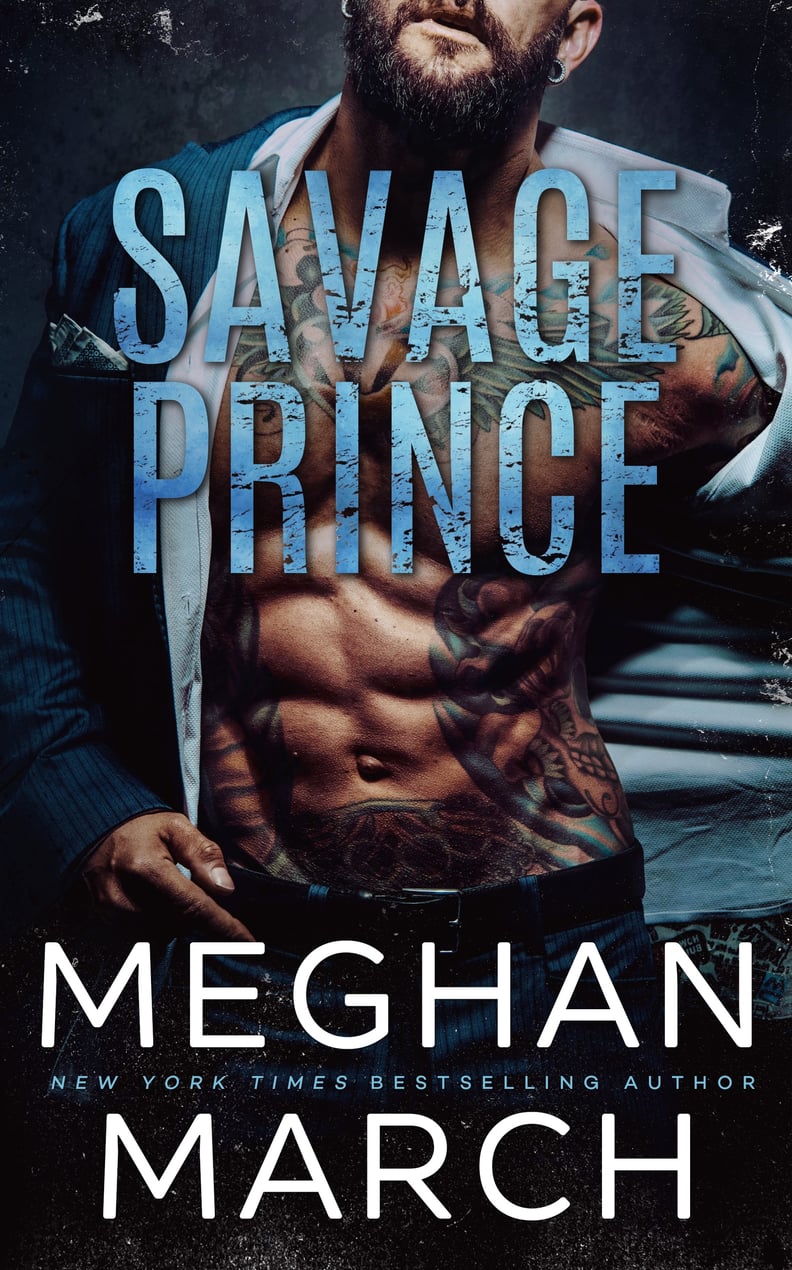 Savage Prince, Out March 27