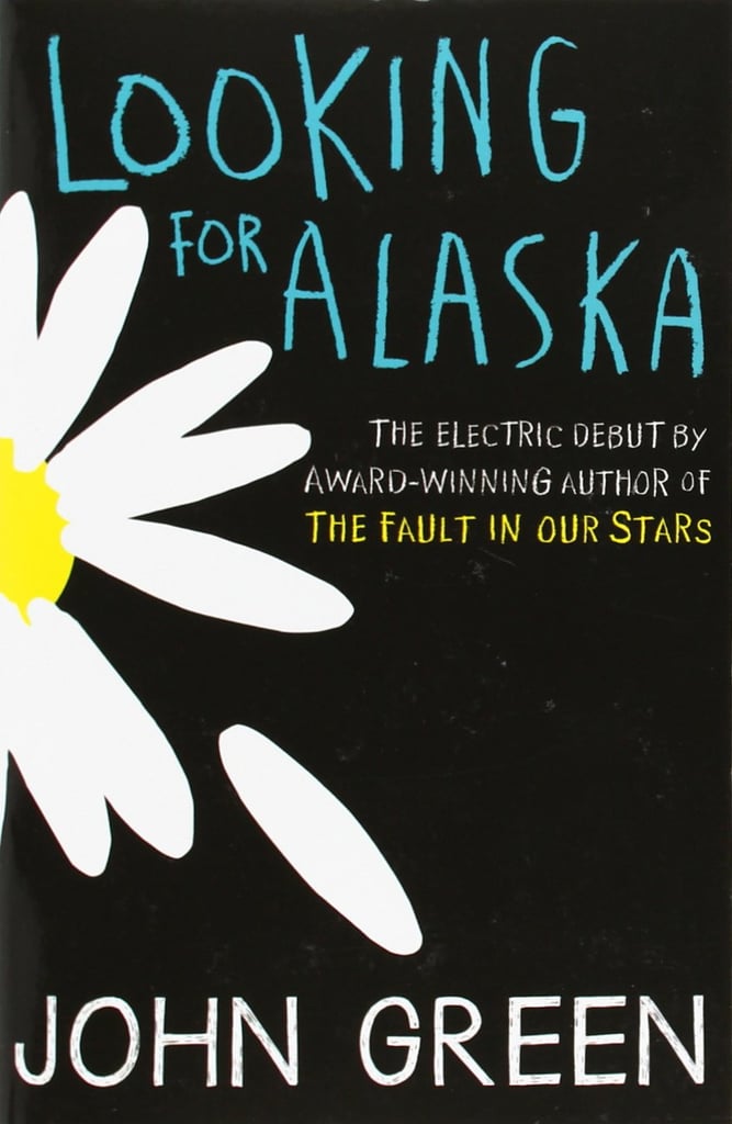 Looking For Alaska by John Green