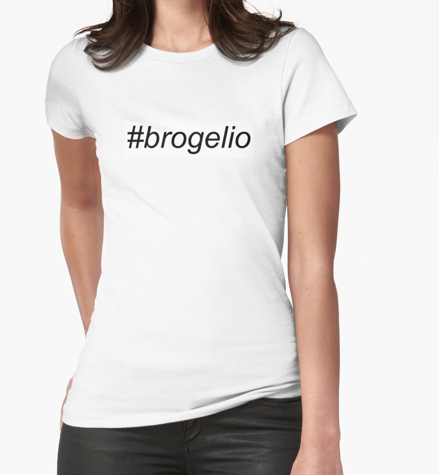 #brogelio Women's Fitted T-Shirt ($23)
