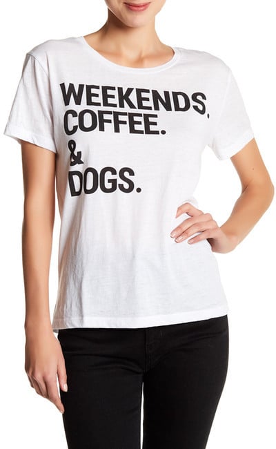 Chaser Short Sleeve Weekends Coffee & Dogs Tee