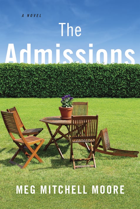 The Admissions by Meg Mitchell Moore