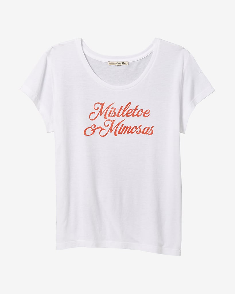 Mistletoe and Mimosas Tee ($18)