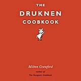 The Drunken Cookbook