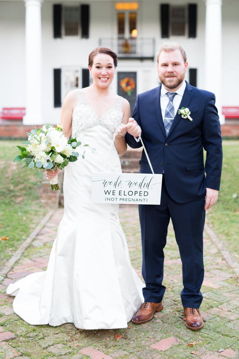 Not Pregnant Elopement Sign