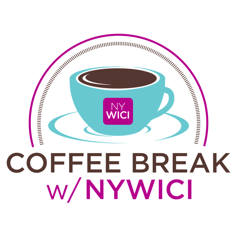 Coffee Break w/ NYWICI (New York Women in Communications)