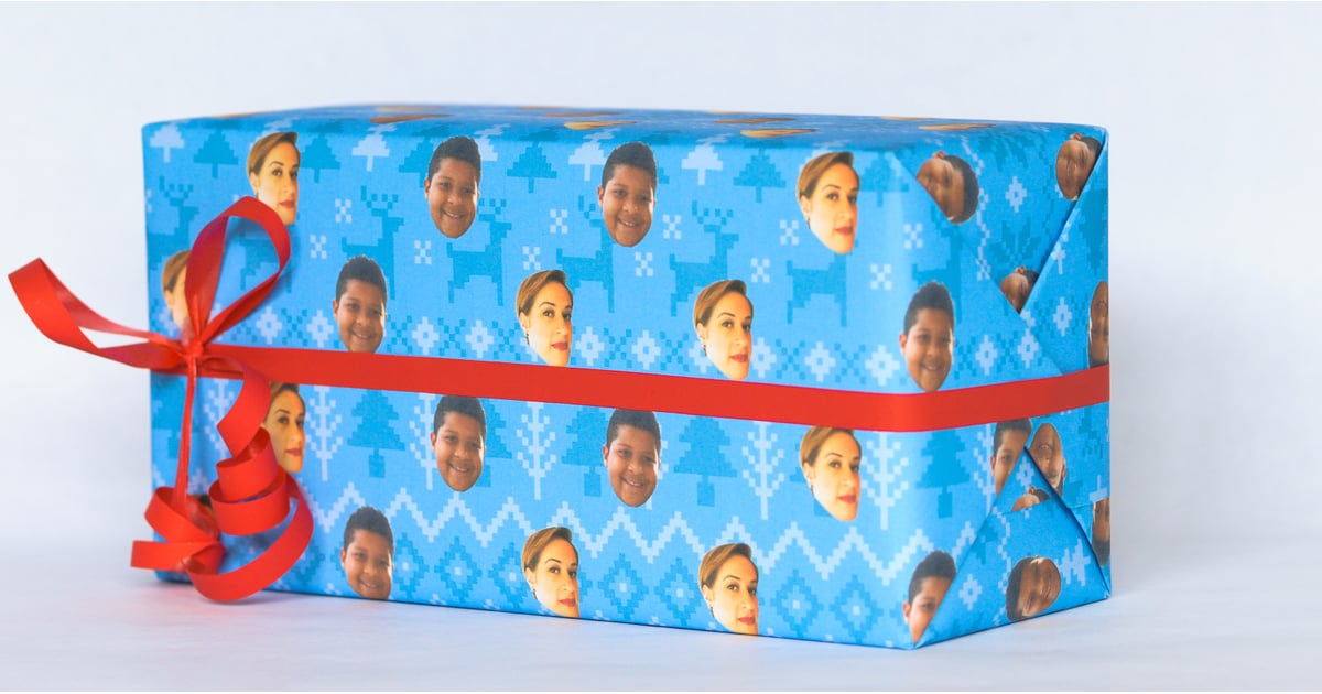 Put Your Face on Wrapping Paper POPSUGAR UK Parenting