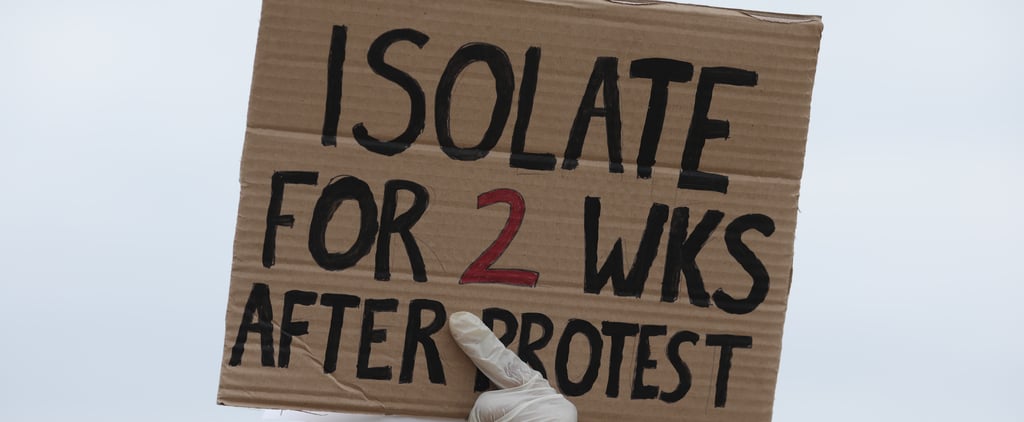 How to Protest Safely During COVID-19