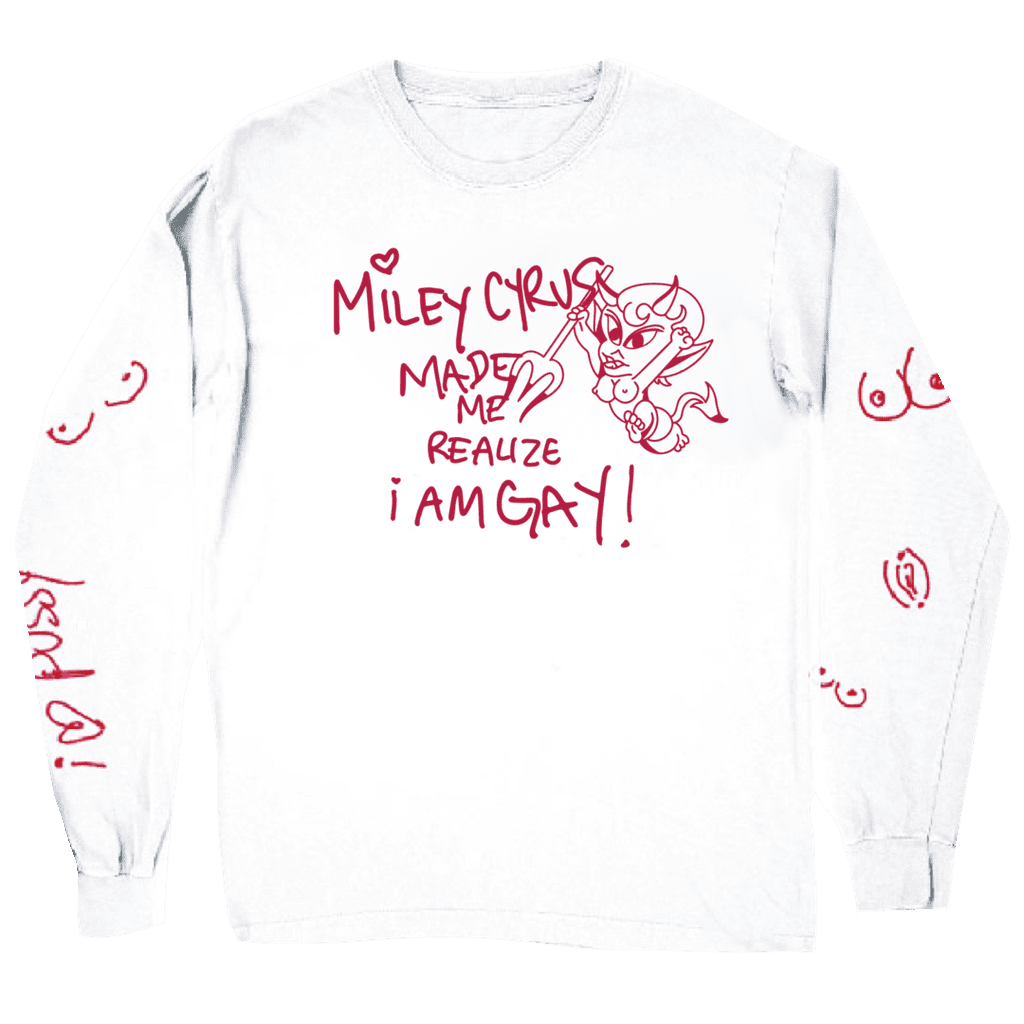 Miley Made Me Gay Long Sleeve Tee Shop Miley Cyruss Nsfw Plastic Hearts Merch Collection Here 