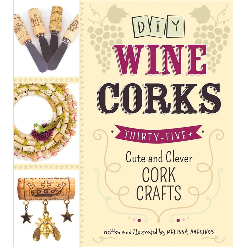 DIY Wine Corks