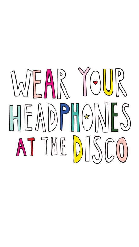 Wear Your Headphones at the Disco Wear Your Headphones at the Disco