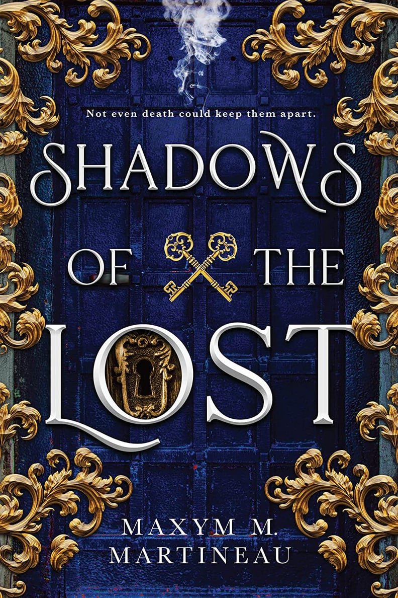 "Shadows of the Lost" by Maxym M. Martineau