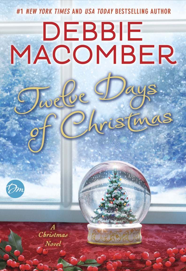 Twelve Days of Christmas by Debbie Macomber