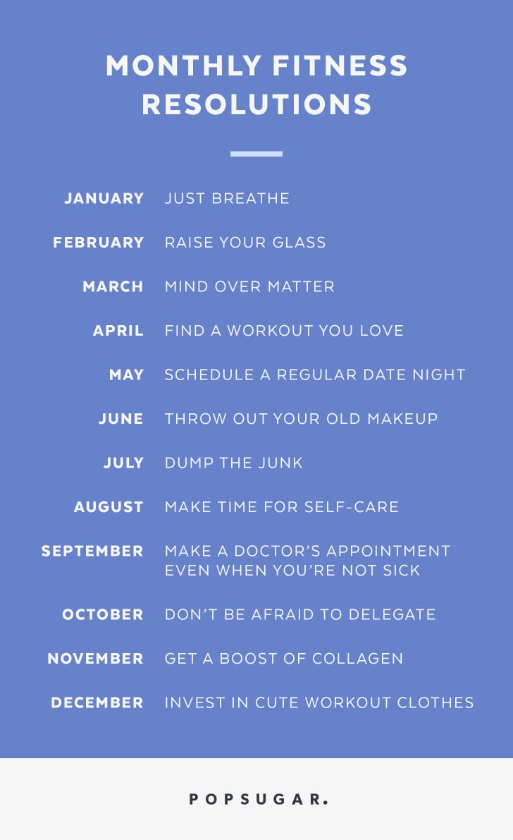 Healthy Resolutions For Each Month of the Year