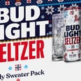 Bud Light Released Ugly Christmas Sweater Seltzers, and We Call Dibs on the Peppermint Pattie Flavor