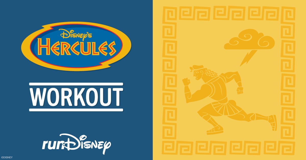 tmp_uPHRGD_c3827e42574dce9d_FY20_runDisney_Workout_Hercules_FB_1200x628_April_2020_V1.jpg