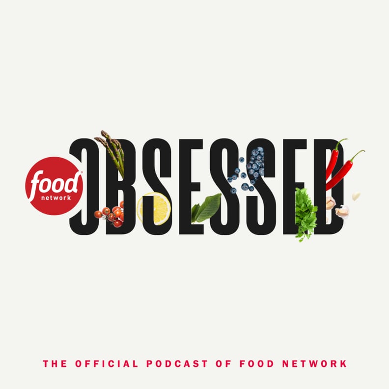 "Food Network Obsessed"
