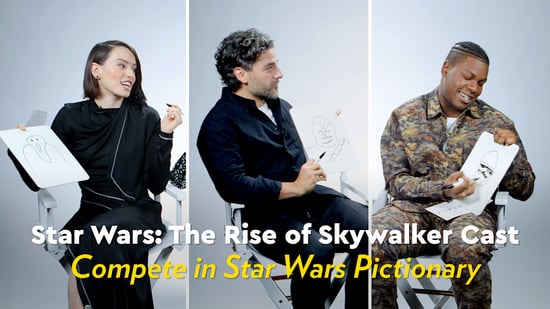 Star Wars The Rise Of Skywalker Interview Video Popsugar Entertainment