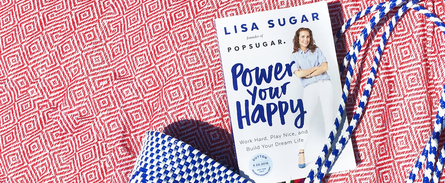 Power Your Happy by Lisa Sugar Preorder POPSUGAR Celebrity