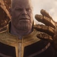 How Does Thanos Collect All 6 Infinity Stones in Avengers: Infinity War? Let's Break It Down