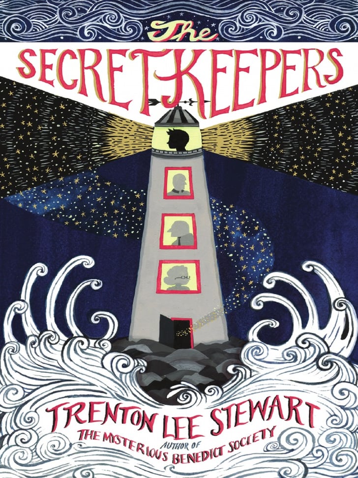 The Secret Keepers Best Children's Books of 2016 POPSUGAR Family