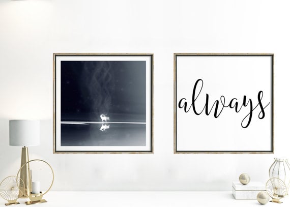 Stag and "Always" Prints