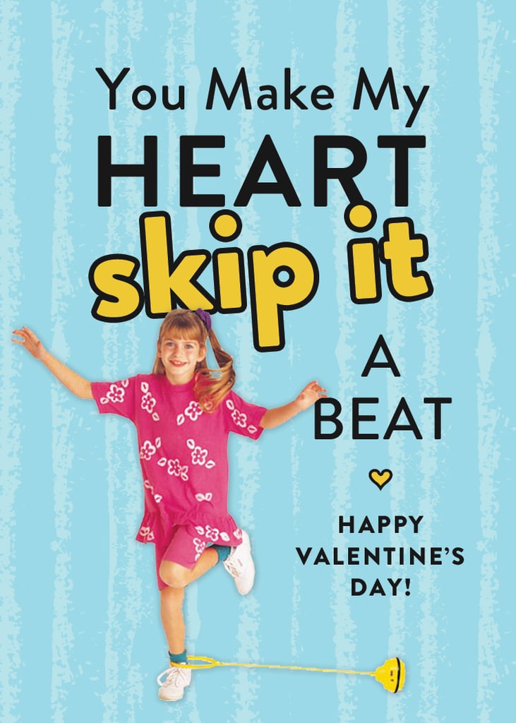 You make my heart Skip (it) a beat. You make my heart Skip (it) a beat.