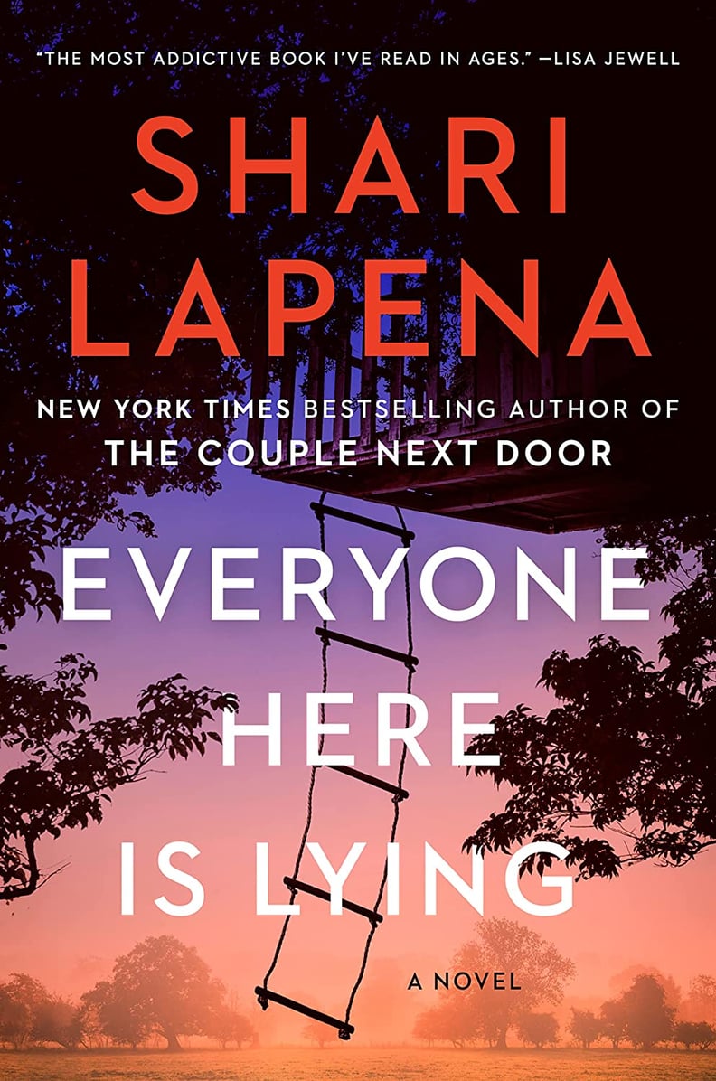 "Everyone Here Is Lying" by Shari Lapena