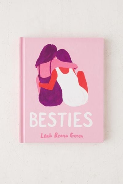 Besties by Leah Reena Goren